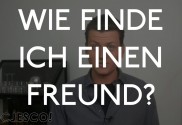 Wie finde ich einen Freund?
