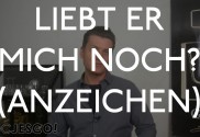 Liebt er mich noch? Anzeichen
