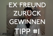 Ex Freund zurückgewinnen